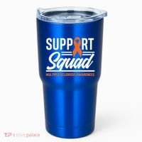 Ms Warrior Ms Support Squad Multiple Sclerosis Awareness Cute Gift Tumbler thumb 0