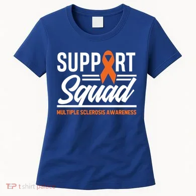Ms Warrior Ms Support Squad Multiple Sclerosis Awareness Cute Gift Women's T-Shirt