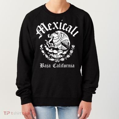 Mexicali With Mexican Emblem Mexicali Women's Sweatshirt