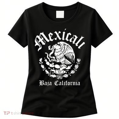Mexicali With Mexican Emblem Mexicali Women's T-Shirt
