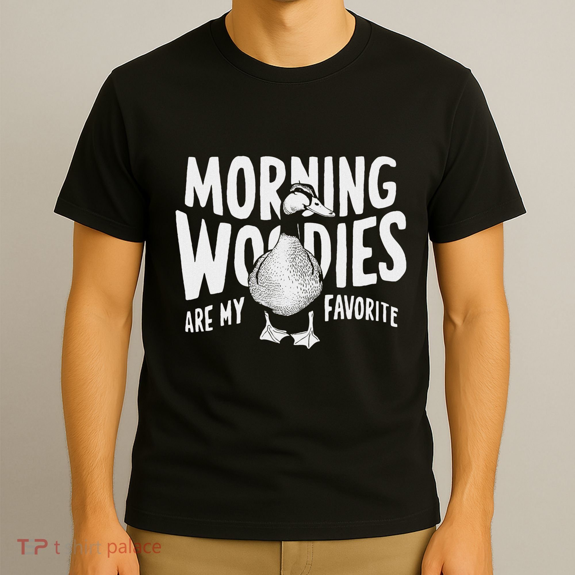 Morning Woody My Favorite Duck Hunting Funny Hunter T-Shirt