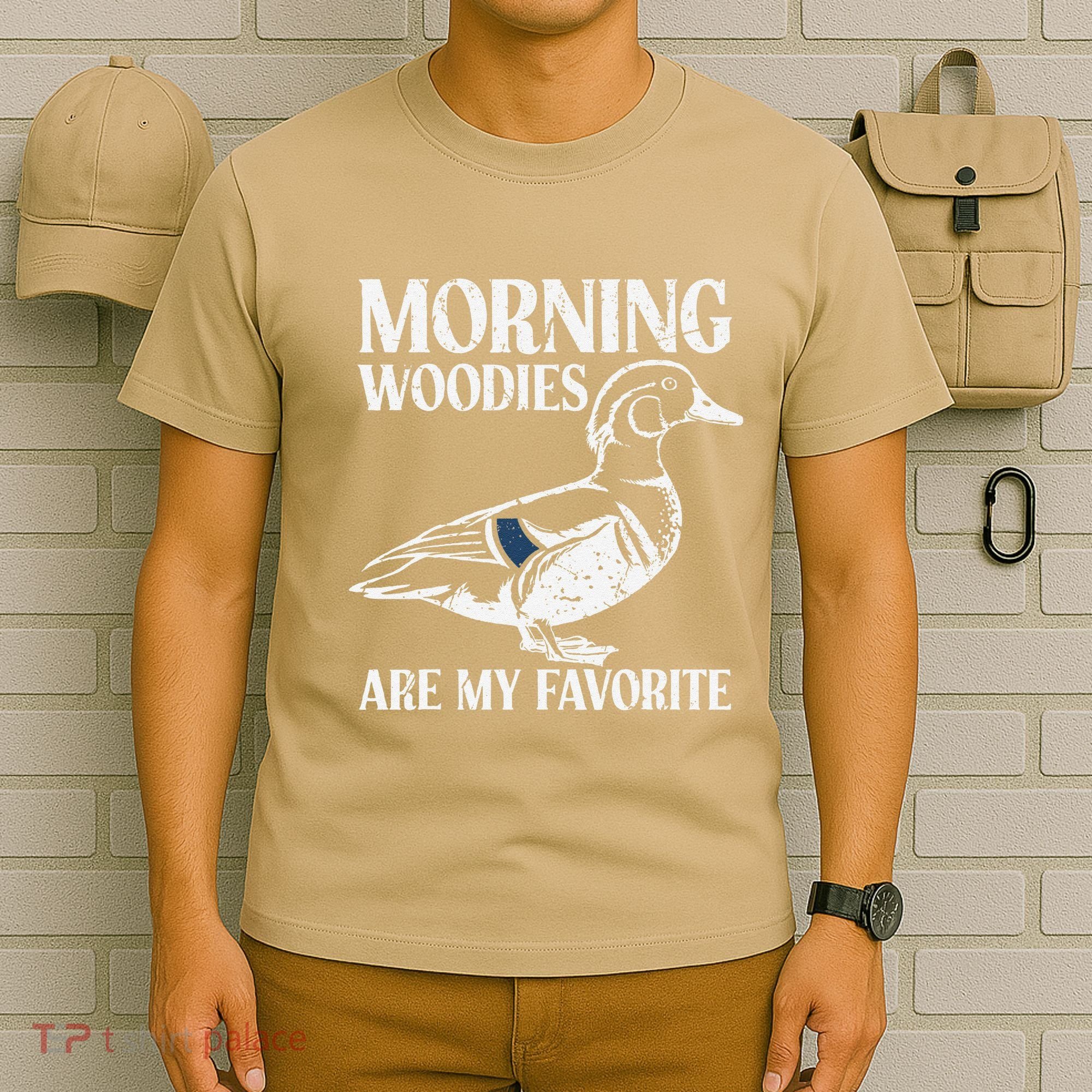 Morning Woody My Favorite Duck Hunting Funny Hunter T-Shirt