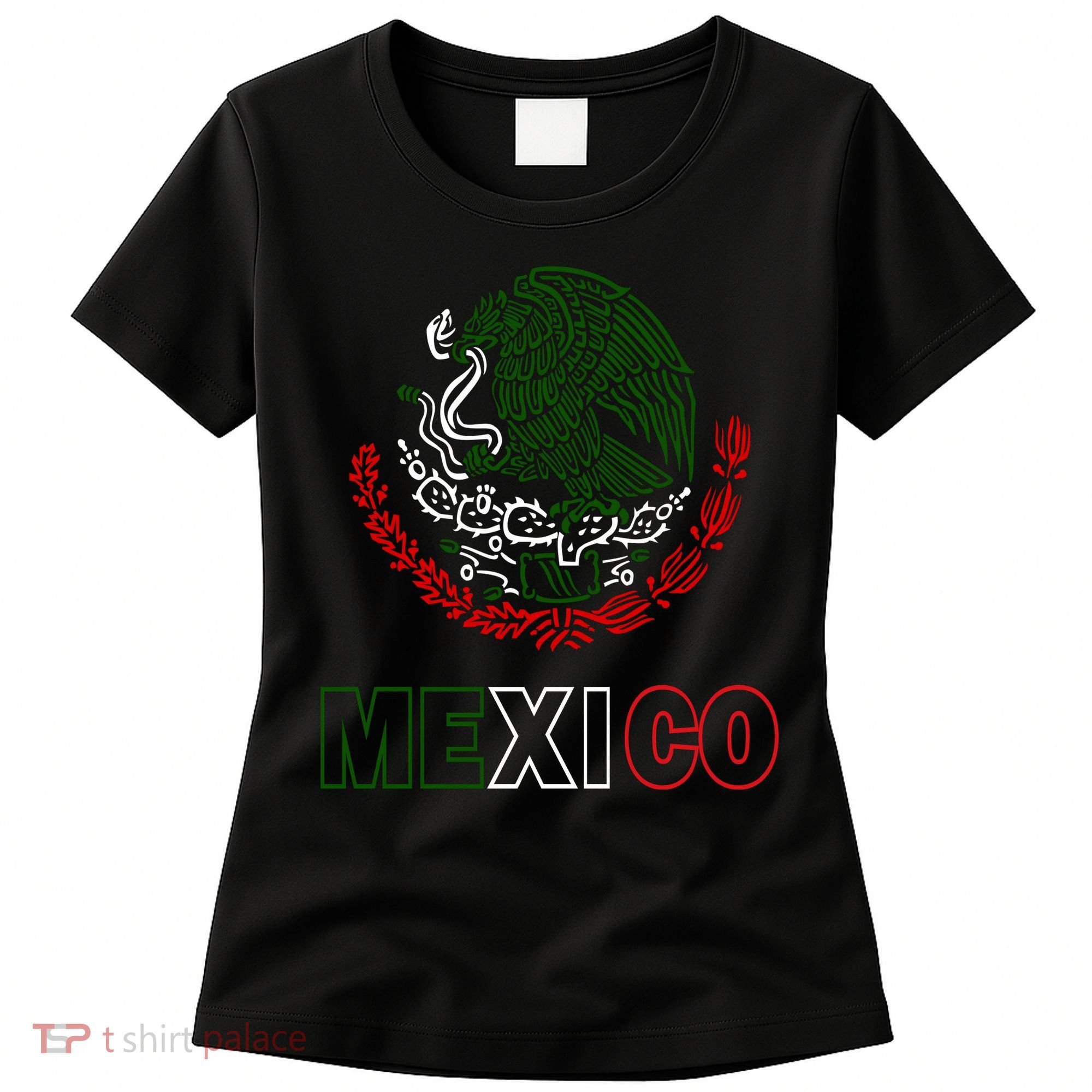 Mexico With Mexican Eagle From Flag Women's T-Shirt