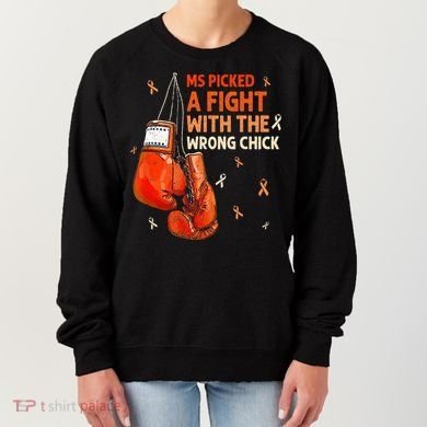 Ms Warrior Ms Picked A Fight Multiple Sclerosis Awareness Women's Sweatshirt