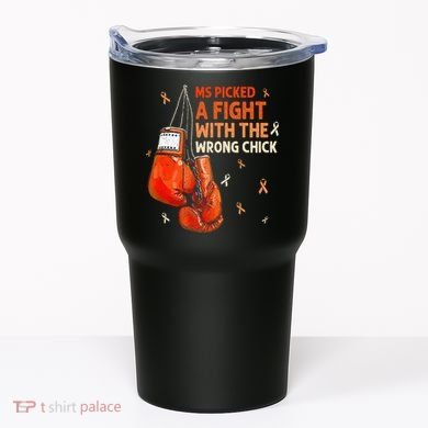 Ms Warrior Ms Picked A Fight Multiple Sclerosis Awareness Tumbler