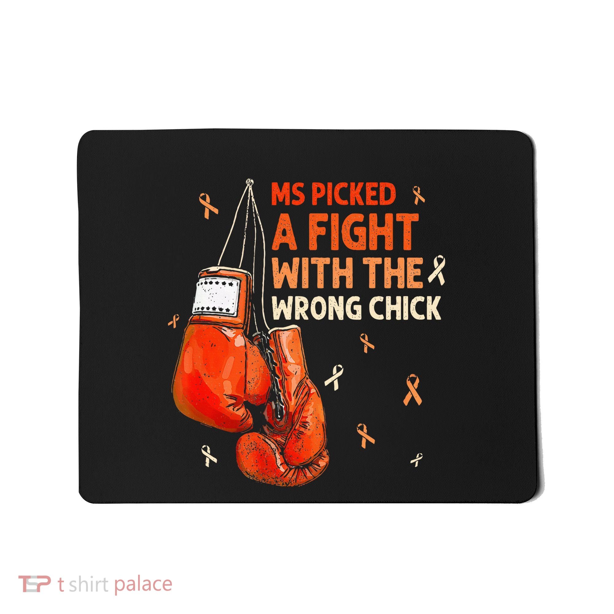 Ms Warrior Ms Picked A Fight Multiple Sclerosis Awareness Mousepad