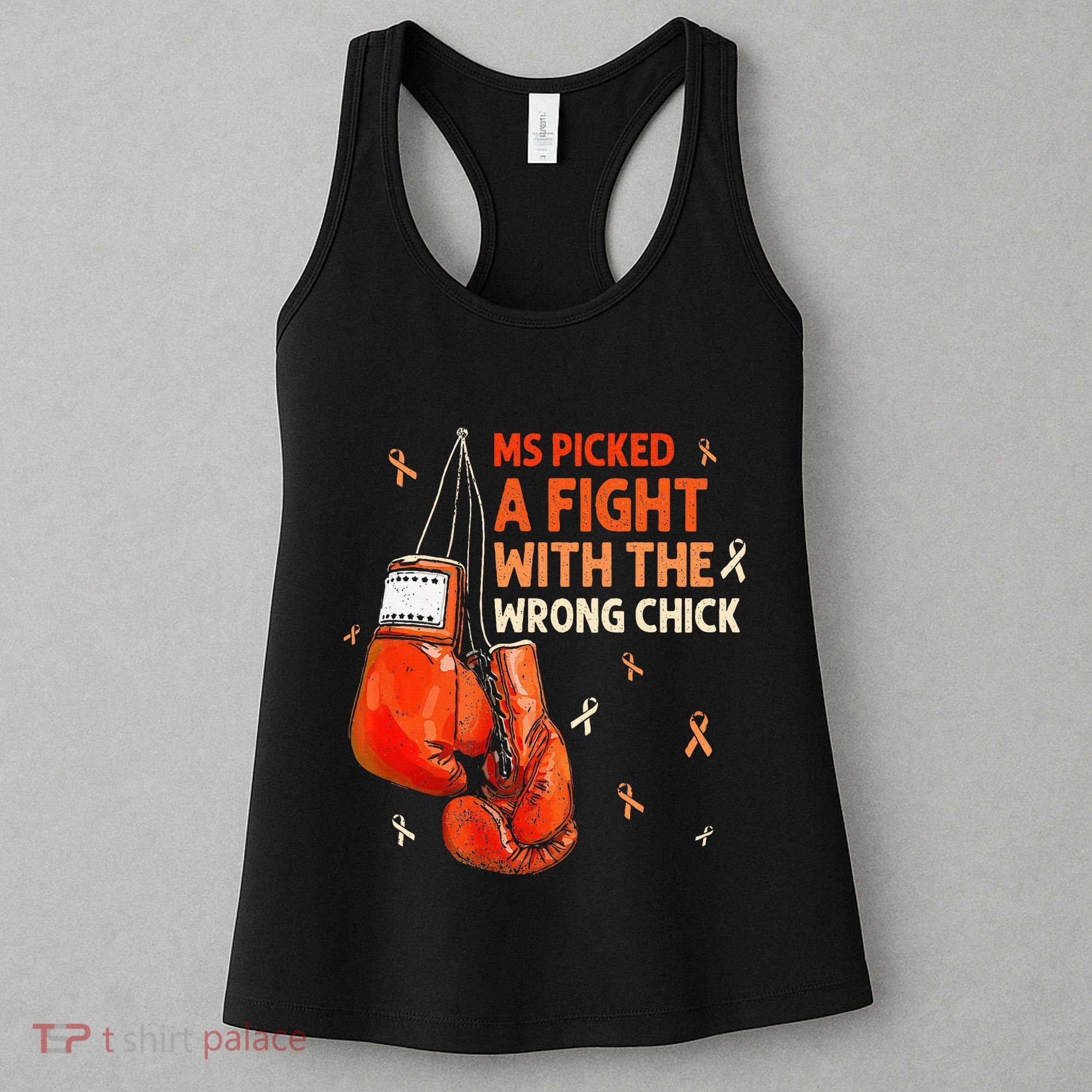 Ms Warrior Ms Picked A Fight Multiple Sclerosis Awareness Women's Tank Top