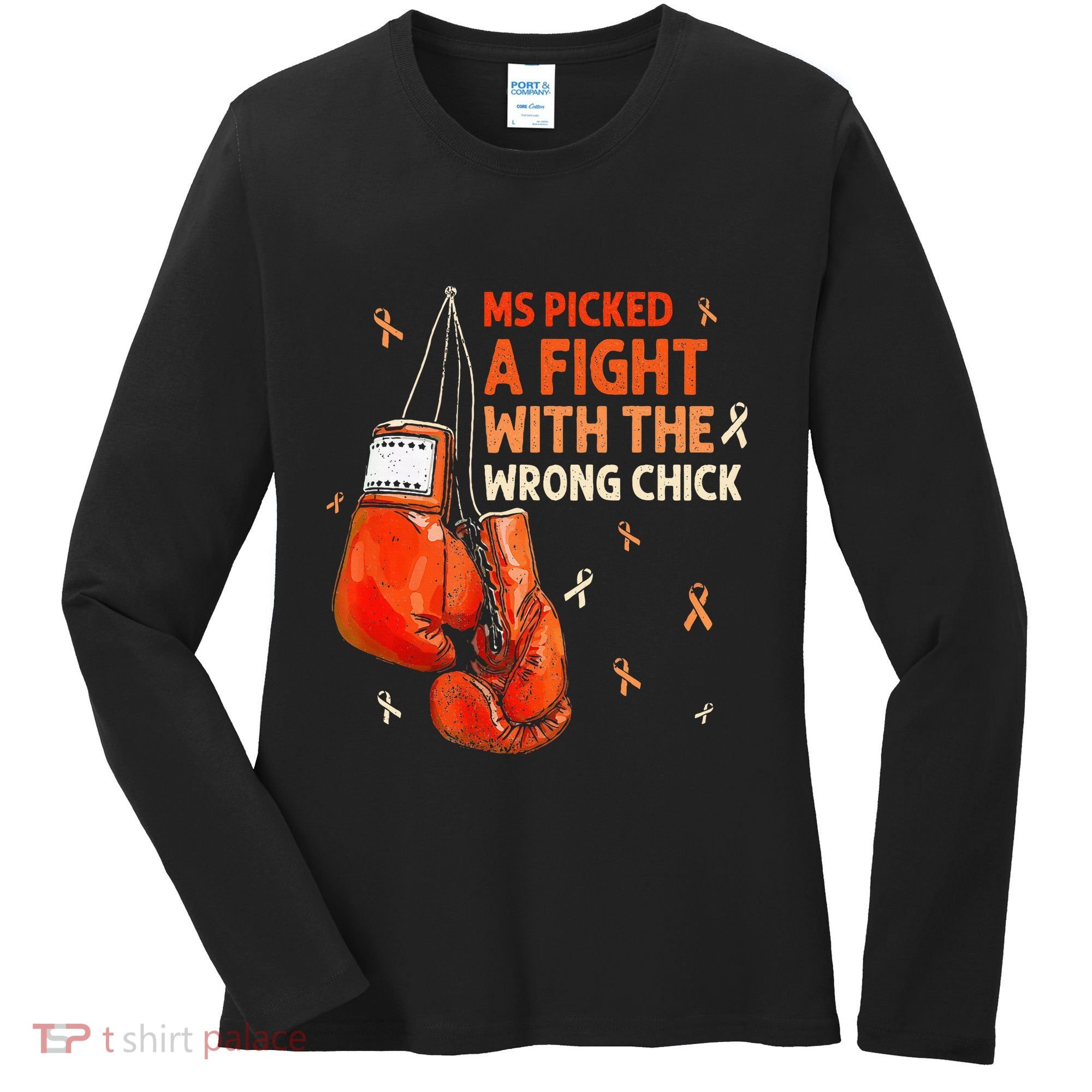 Ms Warrior Ms Picked A Fight Multiple Sclerosis Awareness Women's Long Sleeve Shirt