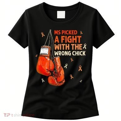 Ms Warrior Ms Picked A Fight Multiple Sclerosis Awareness Women's T-Shirt