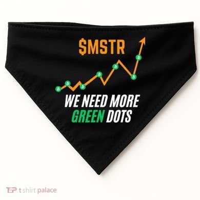 $Mstr We Need More Green Dots Microstrategy Bitcoin USA-Made Doggie Bandana