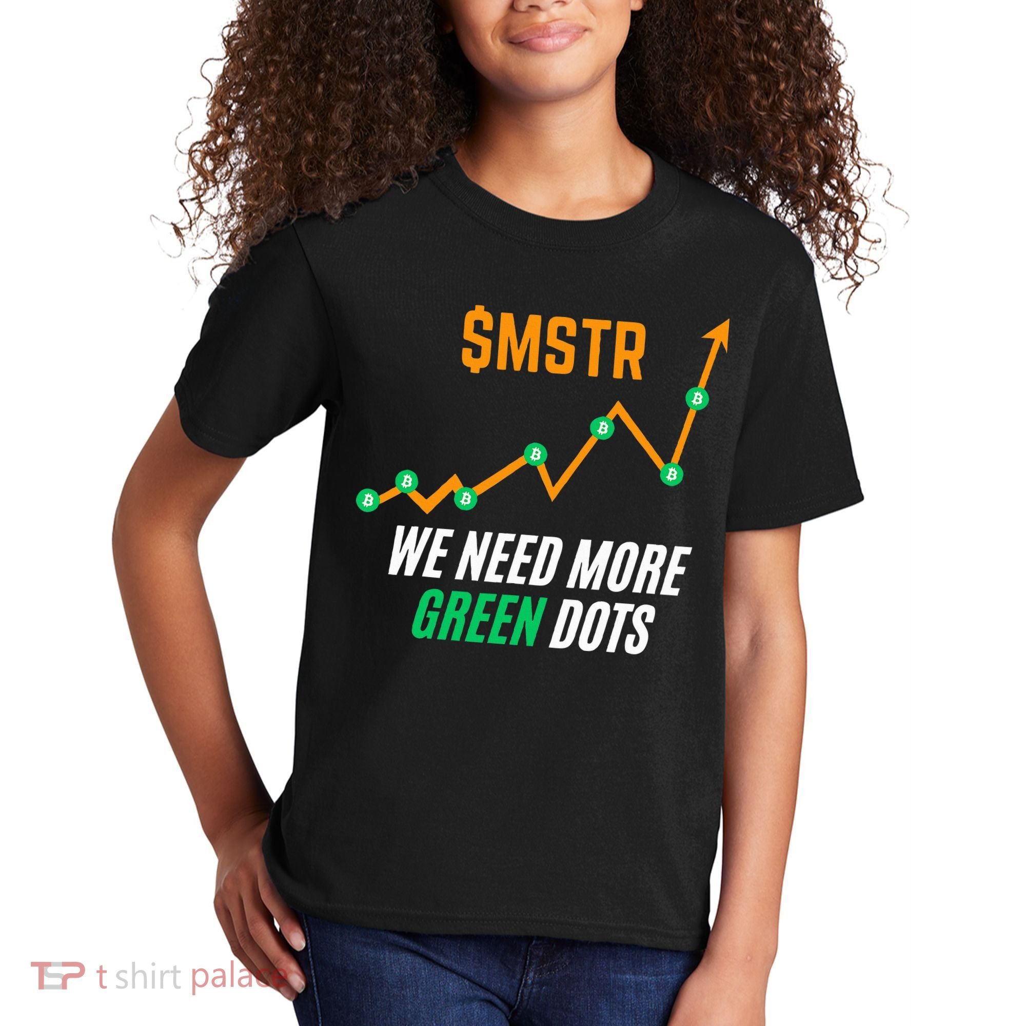 $Mstr We Need More Green Dots Microstrategy Bitcoin Kids T-Shirt