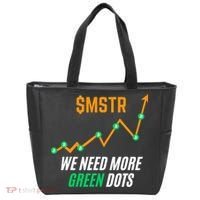 $Mstr We Need More Green Dots Microstrategy Bitcoin Tote Bag thumb 0