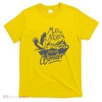 May We Never Lose Our Wonder Nature T-Shirt thumb 0