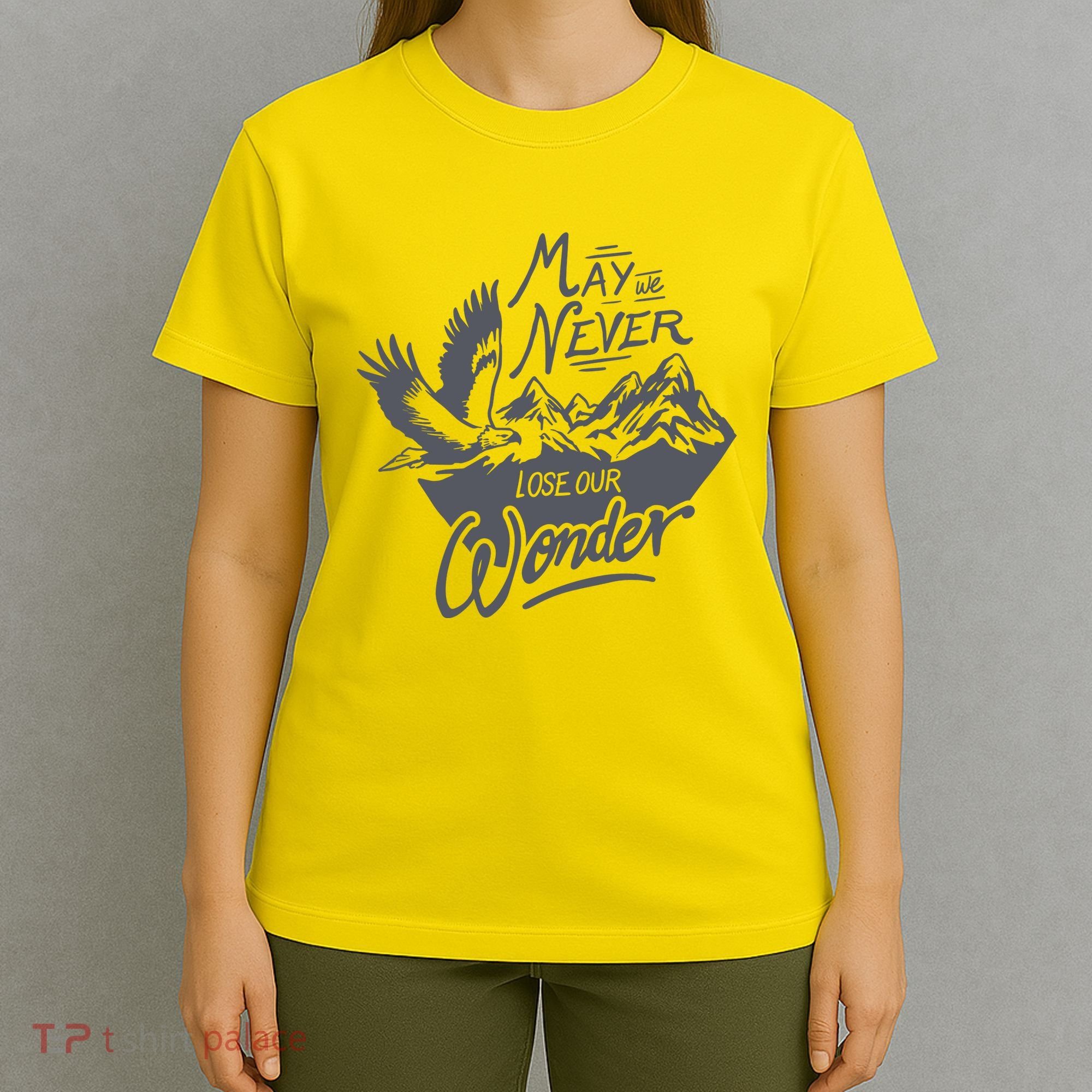 May We Never Lose Our Wonder Nature T-Shirt
