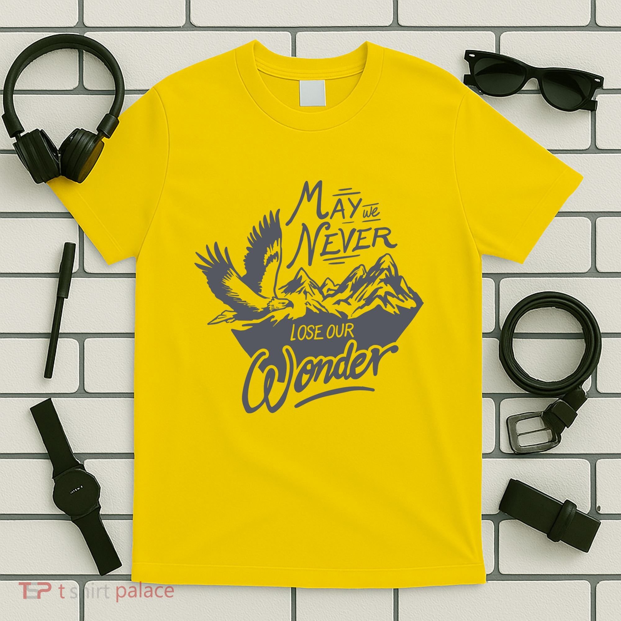 May We Never Lose Our Wonder Nature T-Shirt