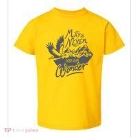 May We Never Lose Our Wonder Nature Toddler T-Shirt thumb 0