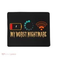 My Worst Nightmare Funny Gifts For Gamers Mousepad thumb 0