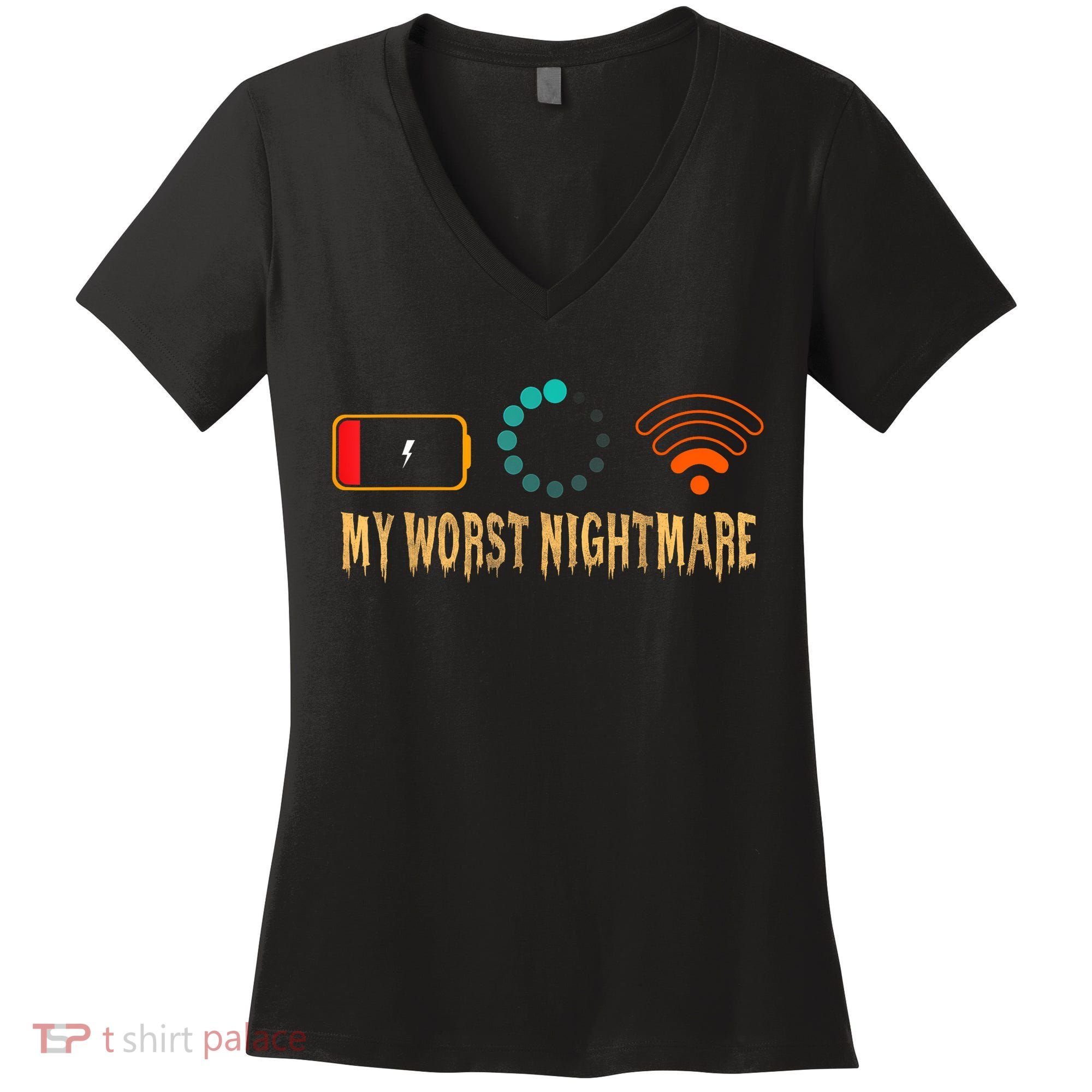 My Worst Nightmare Funny Gifts For Gamers Women's V-Neck T-Shirt
