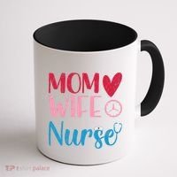 Mom Wife Nurse Funny Nurses Week Nursing Assistant Graphic Cool Gift Coffee Mug thumb 1
