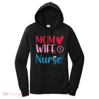 Mom Wife Nurse Funny Nurses Week Nursing Assistant Graphic Cool Gift Women's Hoodie thumb 0