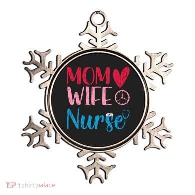 Mom Wife Nurse Funny Nurses Week Nursing Assistant Graphic Cool Gift Ornament