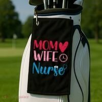 Mom Wife Nurse Funny Nurses Week Nursing Assistant Graphic Cool Gift Golf Towel thumb 2