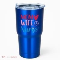 Mom Wife Nurse Funny Nurses Week Nursing Assistant Graphic Cool Gift Tumbler thumb 0