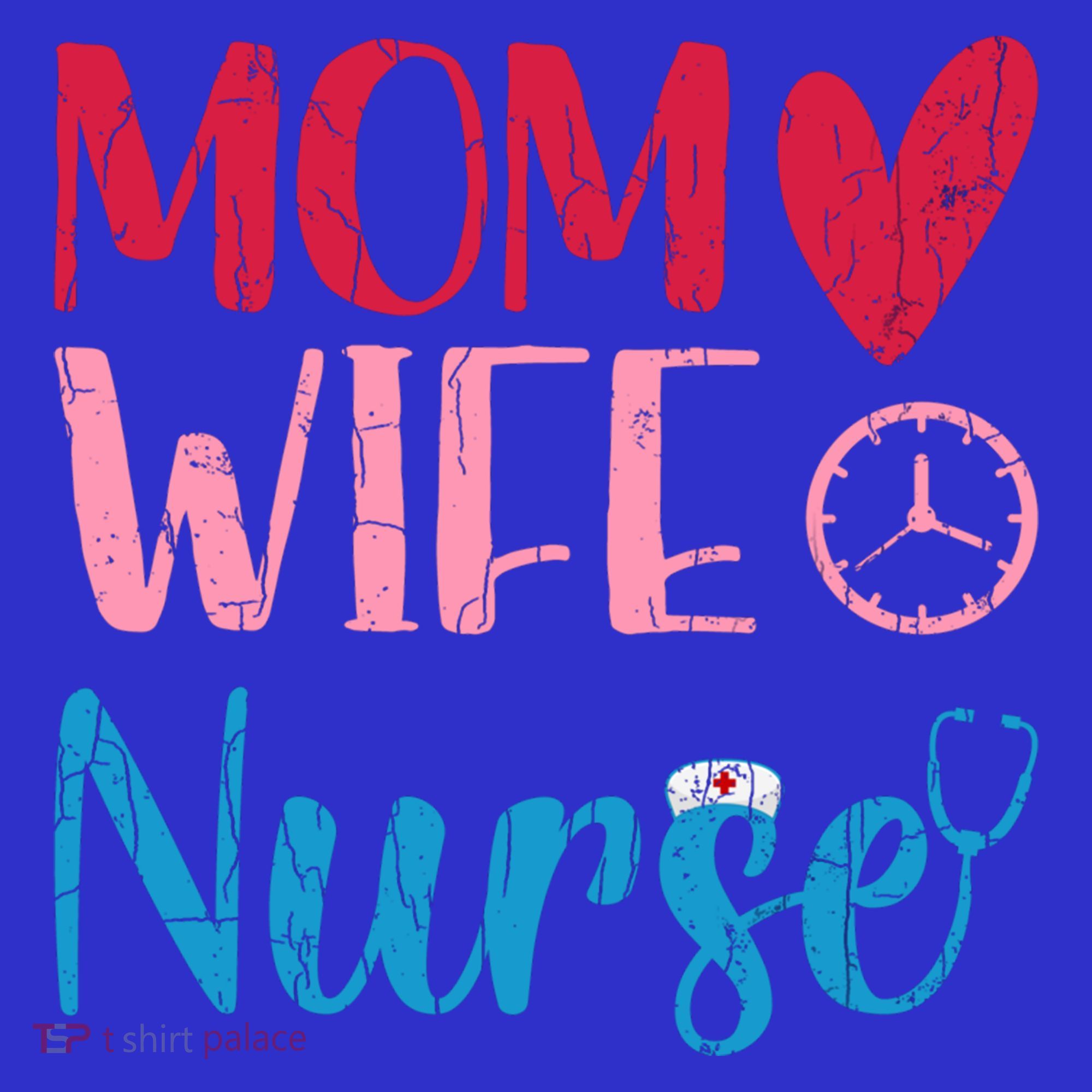 Mom Wife Nurse Funny Nurses Week Nursing Assistant Graphic Cool Gift Women's Tank Top