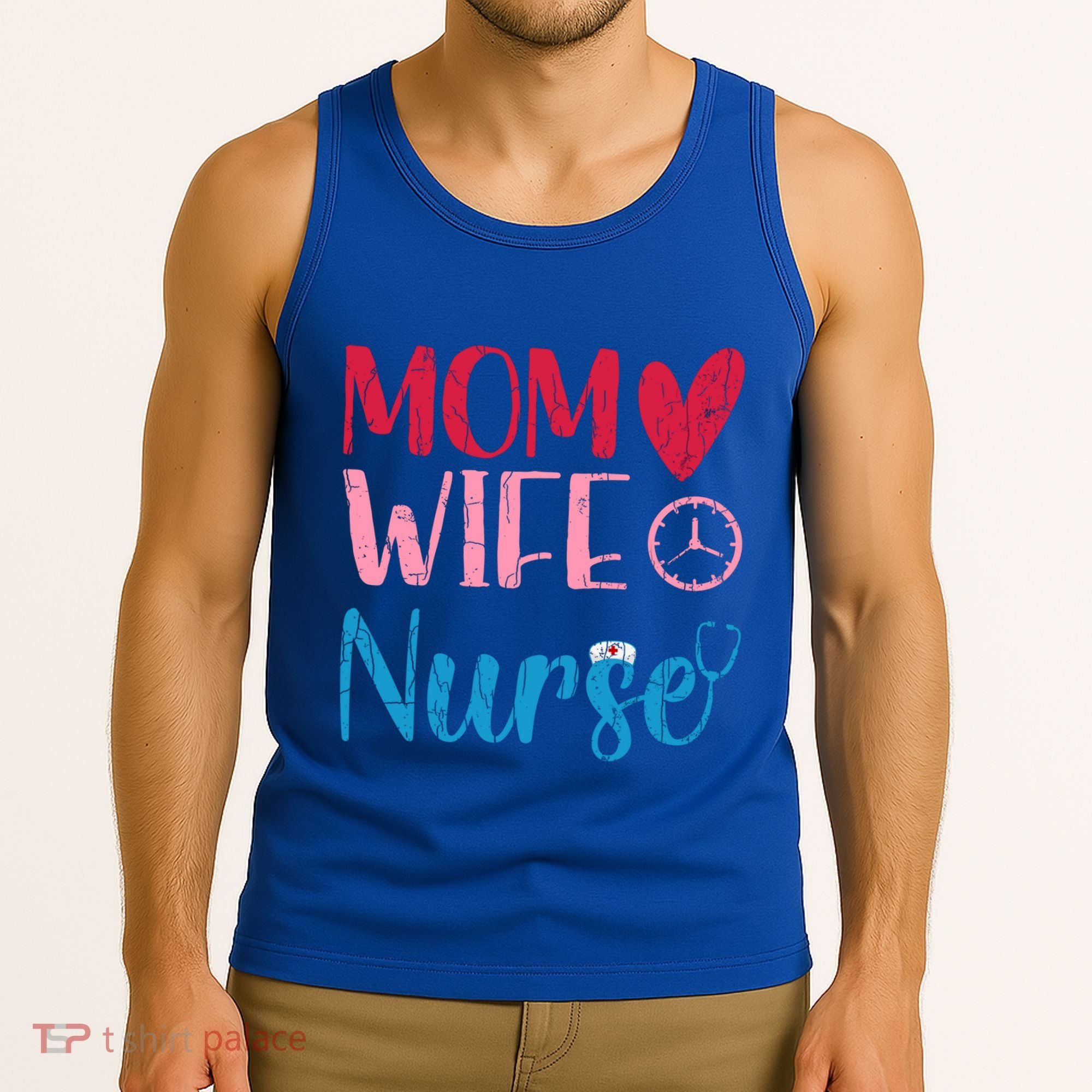 Mom Wife Nurse Funny Nurses Week Nursing Assistant Graphic Cool Gift Tank Top