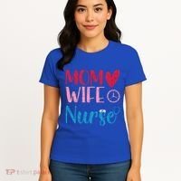 Mom Wife Nurse Funny Nurses Week Nursing Assistant Graphic Cool Gift Women's T-Shirt thumb 4