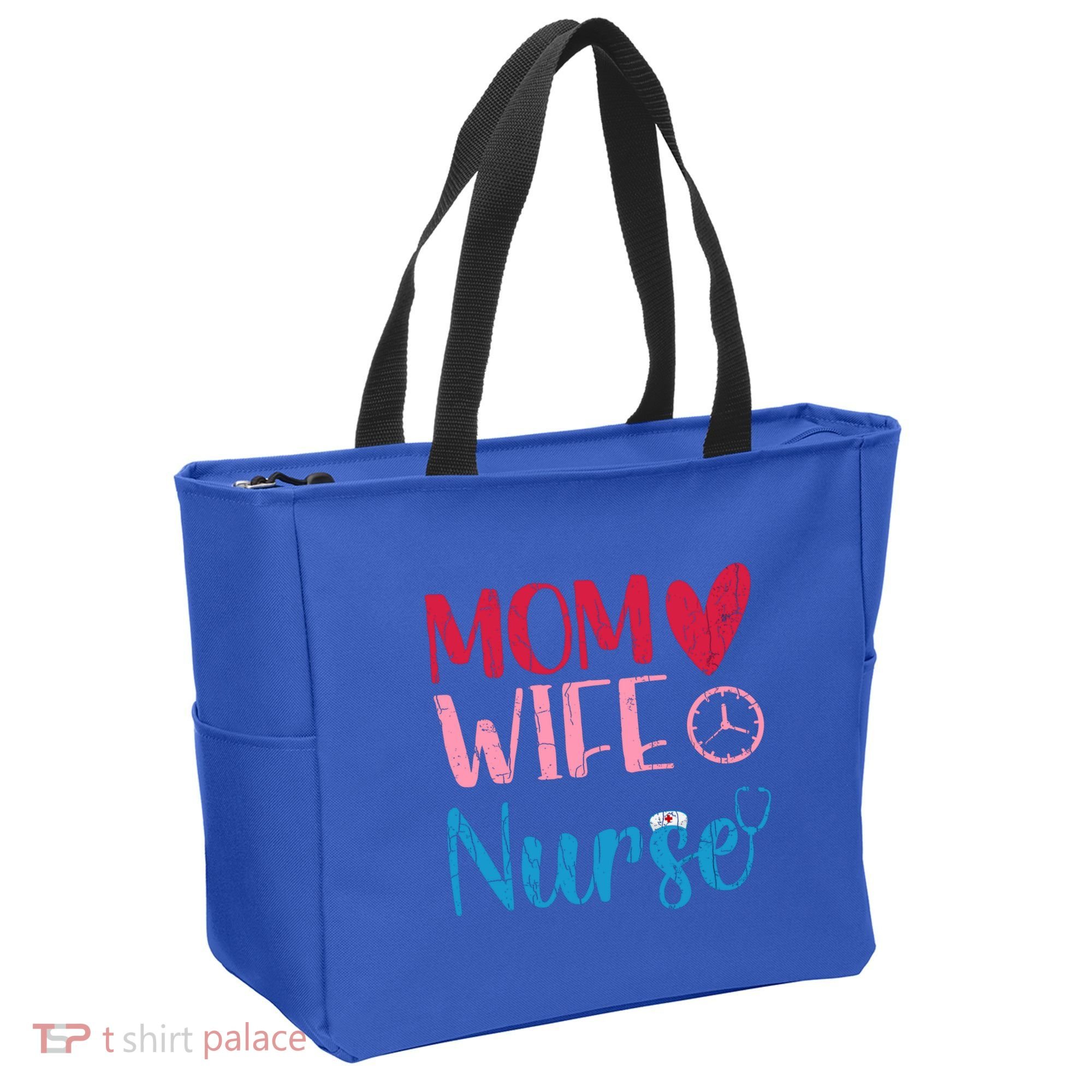 Mom Wife Nurse Funny Nurses Week Nursing Assistant Graphic Cool Gift Tote Bag