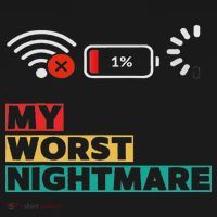My Worst Nightmare Funny Gifts For Gamers, Gamer Humor Long Sleeve Shirt thumb 2