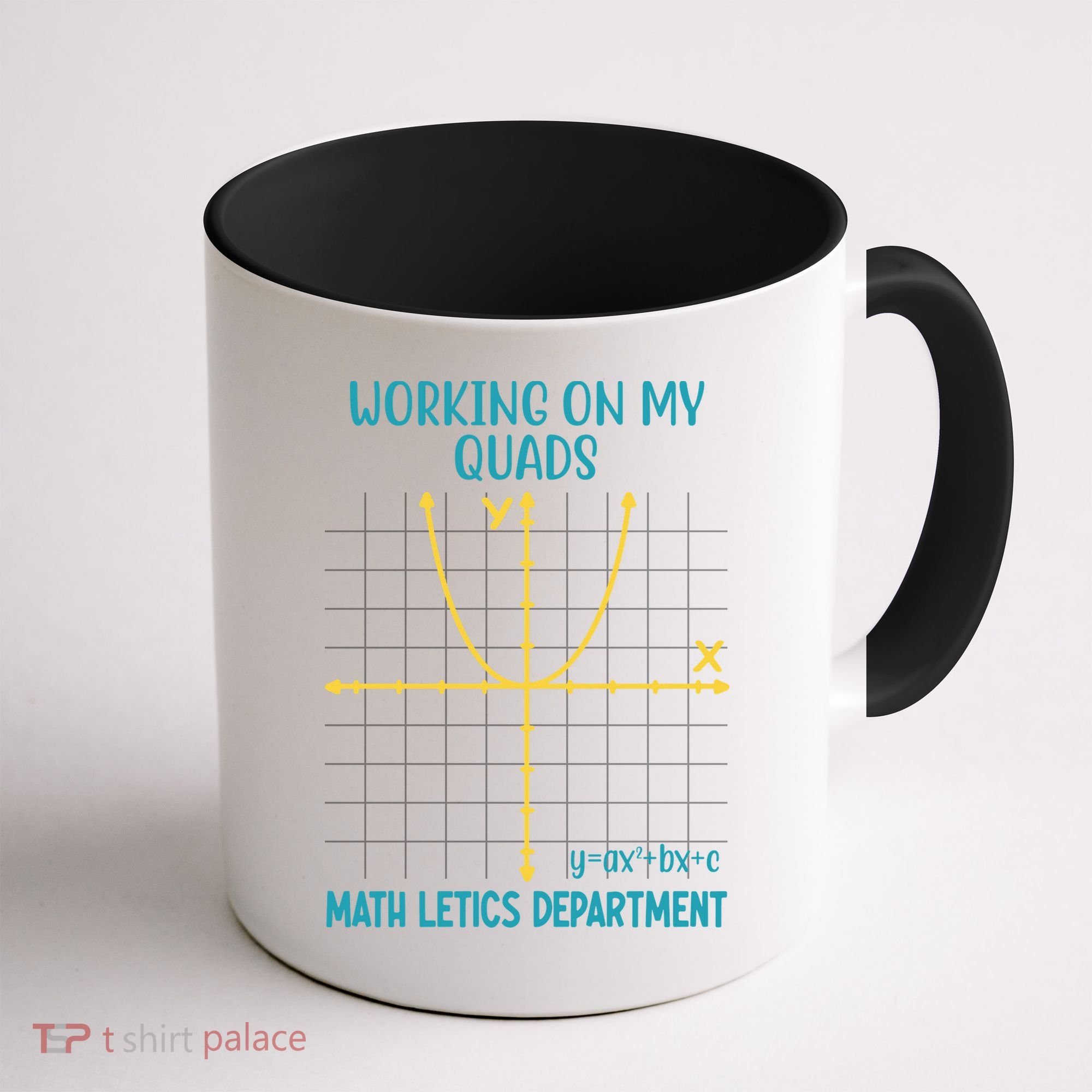 Mathletics Working On My Quads Algebra Math Teacher Coffee Mug