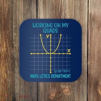 Mathletics Working On My Quads Algebra Math Teacher Coaster