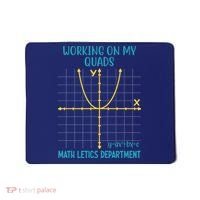Mathletics Working On My Quads Algebra Math Teacher Mousepad thumb 0