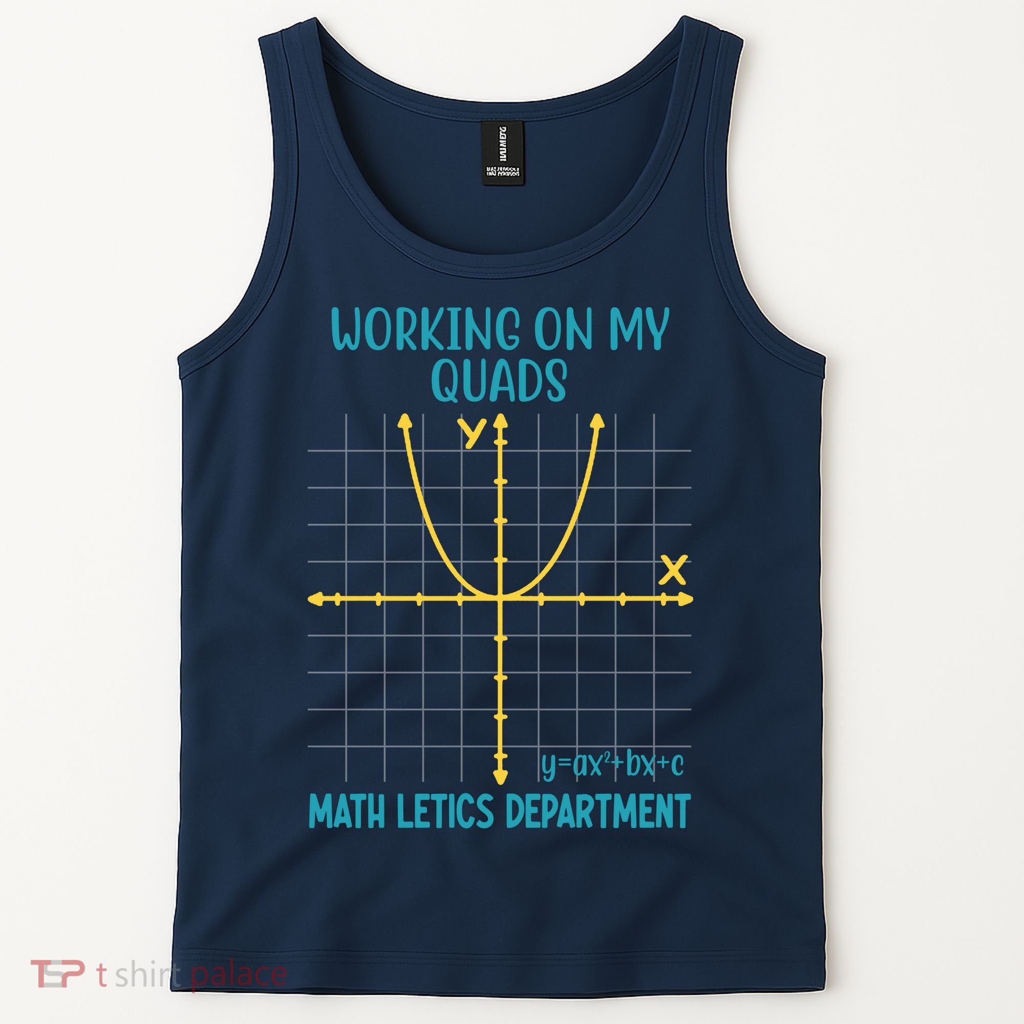 Mathletics Working On My Quads Algebra Math Teacher Tank Top