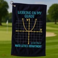 Mathletics Working On My Quads Algebra Math Teacher Golf Towel thumb 1