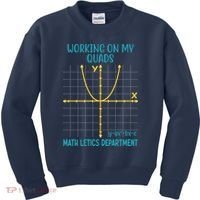 Mathletics Working On My Quads Algebra Math Teacher Kids Sweatshirt thumb 0