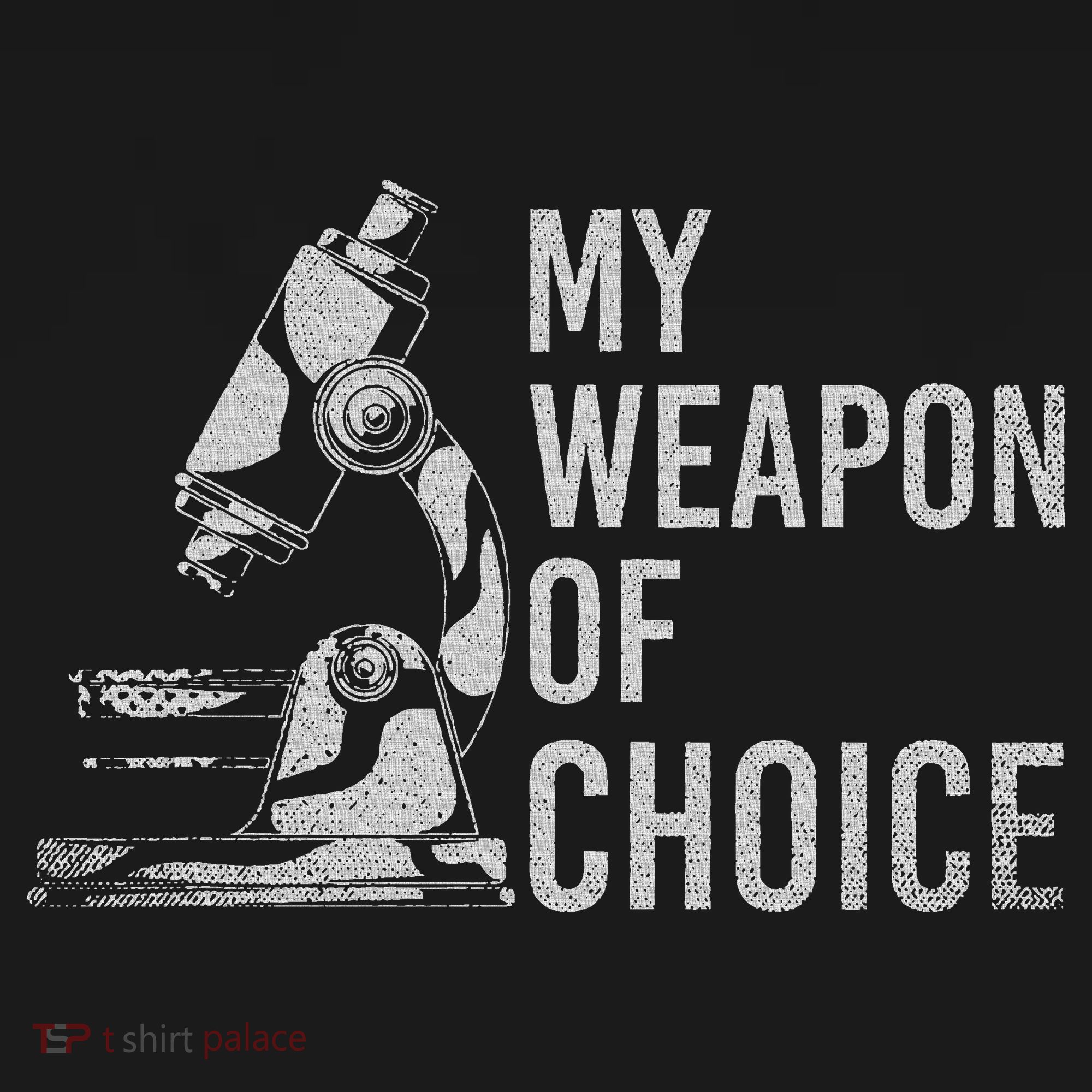 My Weapon Of Choice Funny Tech Medical Laboratory Scientist Kids T-Shirt