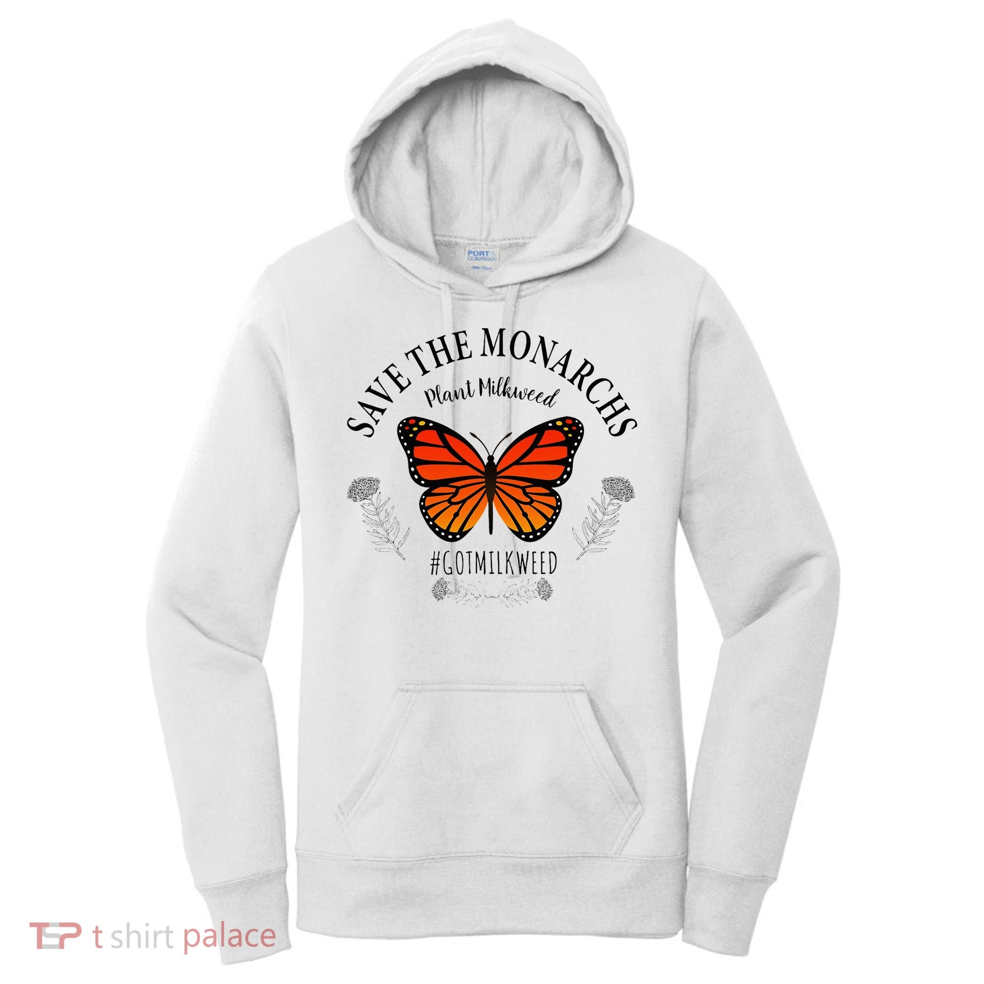 Monarch Whisperer Plant Milkweed Butterfly Save The Monarchs Women's Hoodie