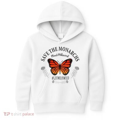 Monarch Whisperer Plant Milkweed Butterfly Save The Monarchs Kids Hoodie
