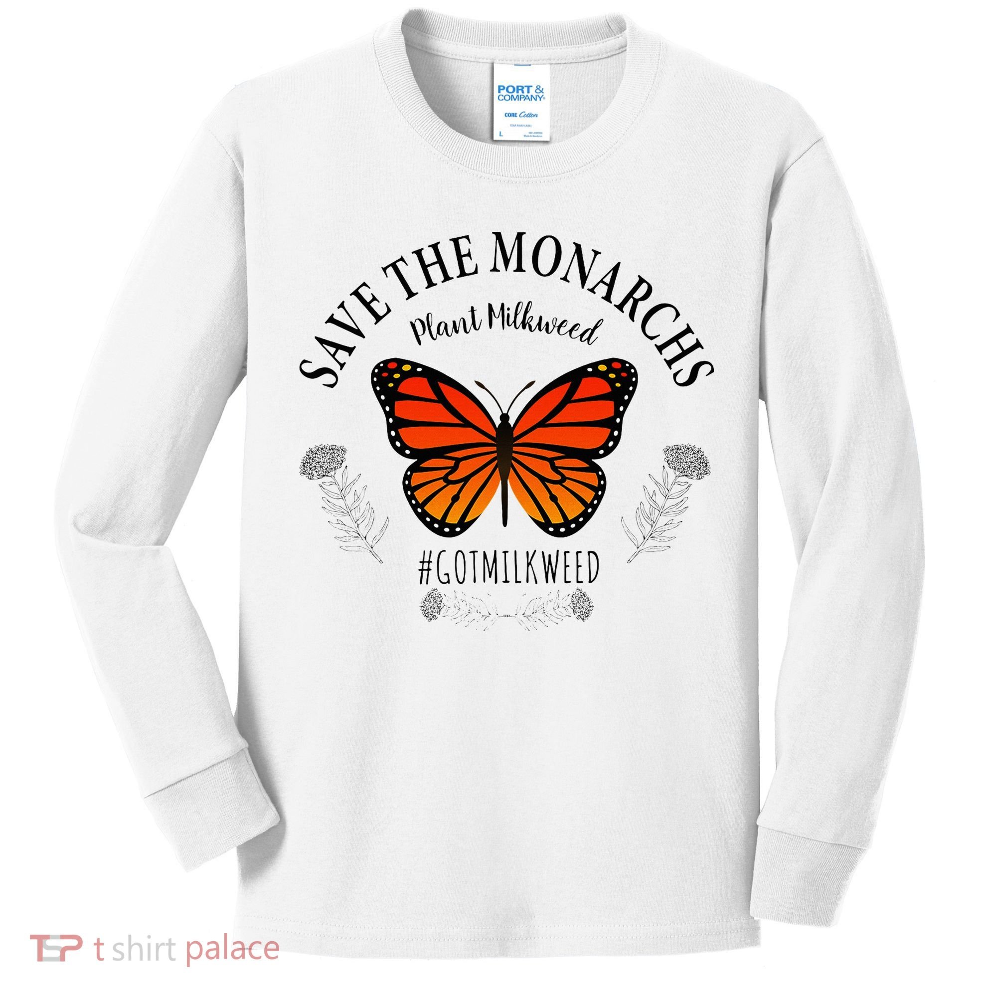 Monarch Whisperer Plant Milkweed Butterfly Save The Monarchs Kids Long Sleeve Shirt