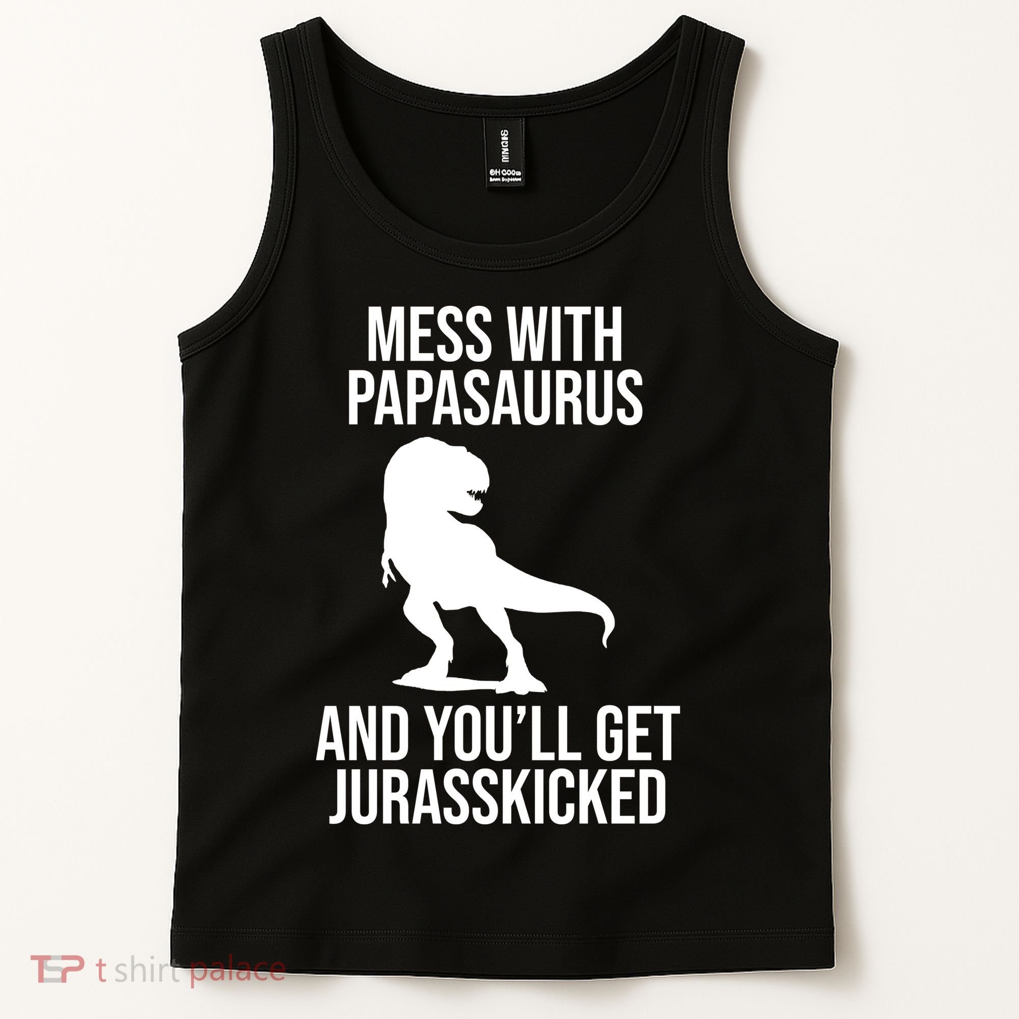 Mess With Papasaurus And Youll Get Jurasskicked Funny Dad Gift Tank Top