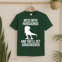 Mess With Papasaurus And Youll Get Jurasskicked Funny Dad Gift T-Shirt thumb 2