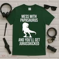 Mess With Papasaurus And Youll Get Jurasskicked Funny Dad Gift T-Shirt thumb 5