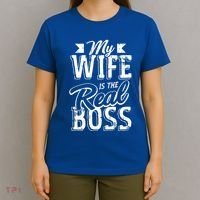 My Wife Real Boss Husband Wedding Anniversary Couple Gift T-Shirt thumb 4