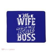 My Wife Real Boss Husband Wedding Anniversary Couple Gift Mousepad thumb 0