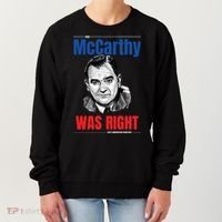 Mccarthy Was Right Women's Sweatshirt thumb 0