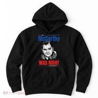 Mccarthy Was Right Hoodie thumb 0