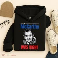 Mccarthy Was Right Hoodie thumb 4